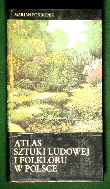 BOOK Atlas of Polish Folk Art & Folklore guide regional peasant 