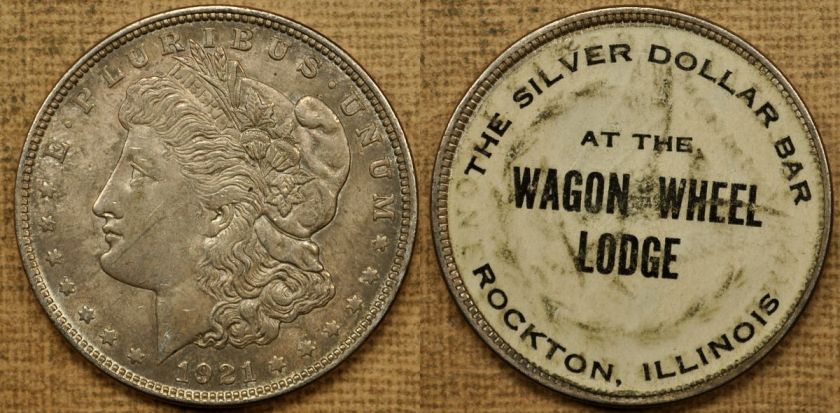 1921 Stickered Morgan Dollar   Silver Dollar Bar Wagon Wheel Lodge 