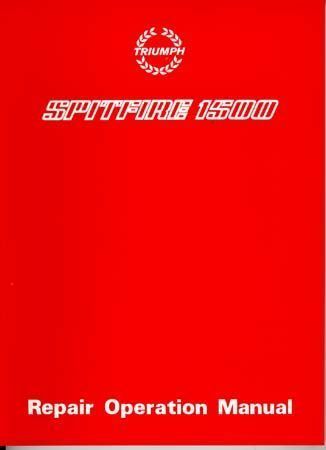 Triumph Spitfire 1500 OFFICIAL REPAIR MANUAL 1975  1980  