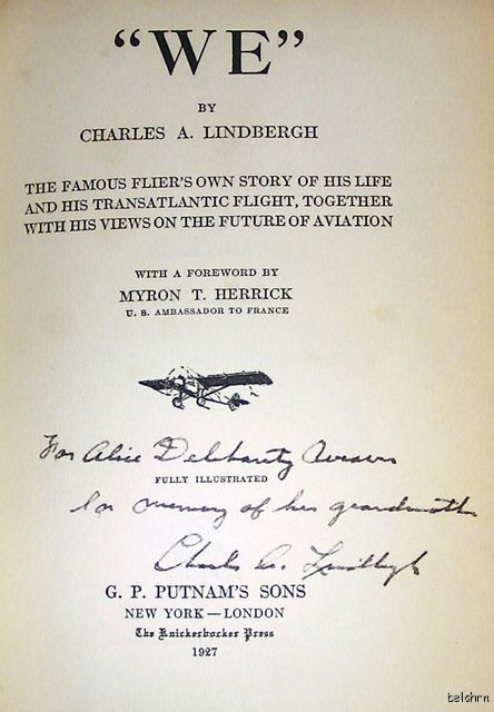 We ~ SIGNED Charles Lindbergh ~ Signature PSA/DNA Certified with COA 