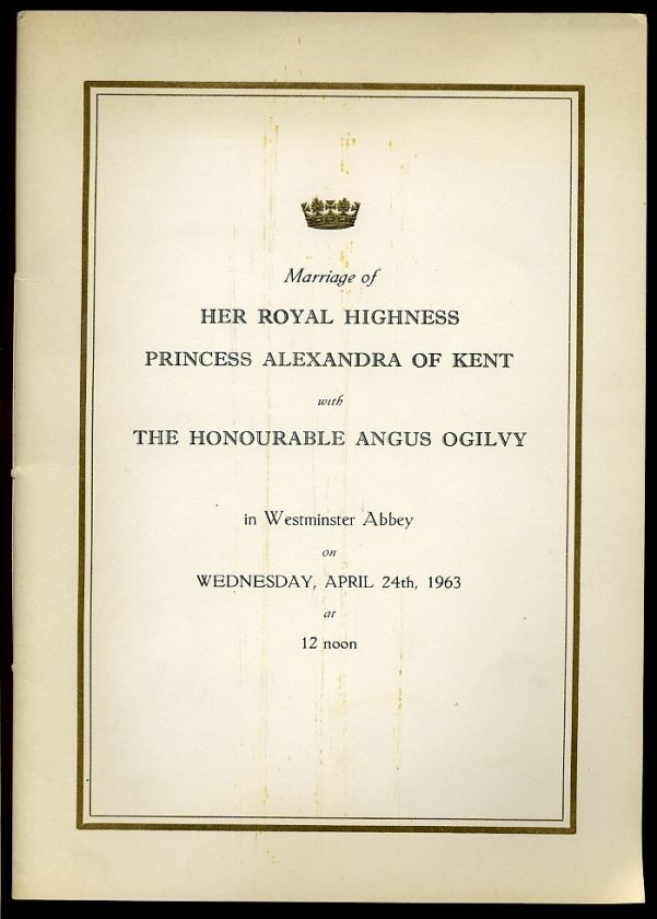 ROYAL WEDDING 1963 HRH PRINCESS ALEXANDRA ANGUS OGILVY  