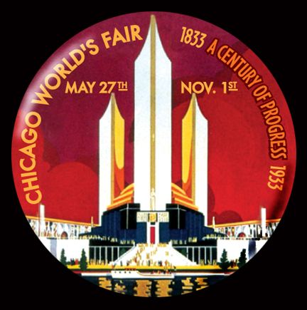 Chicago 1933 Worlds Fair Art Deco Pinback Button  