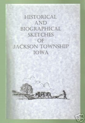 History of Jackson Township Iowa 1896  