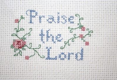 COMPLETED CROSS STITCH,IF YOU DONT FEEL CLOSE TO GOD, PRAISE THE LORD 