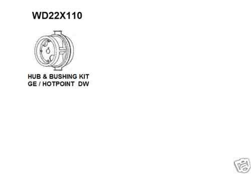 WD22X110 NEW OEM GE HOTPOINT DW HUB & BUSHING KIT  